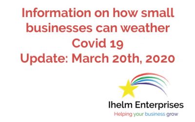 Updated Information on how small businesses and the self-employed can weather Covid 19 – March 20th, 2020