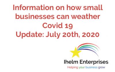 Updated Information on how small businesses and the self-employed can weather Covid 19 – July 20th, 2020