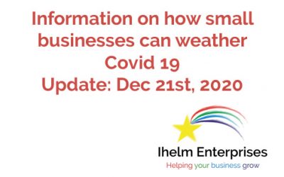 Updated Information on how small businesses and the self-employed can weather Covid 19 – December 21st, 2020