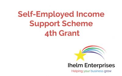 Self-Employed Income Support Scheme – 4th Grant