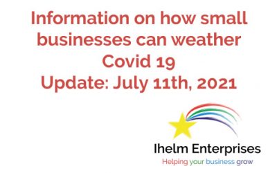 Updated Information on how small businesses and the self-employed can weather Covid 19 – July 11th, 2021