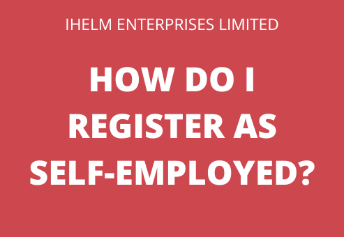 Ihelm Enterprises - How do I register as self-employed