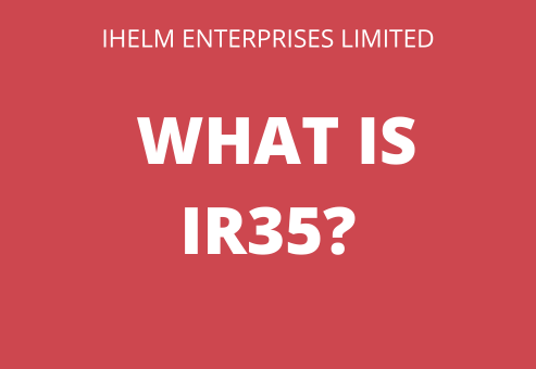 Ihelm Enterprises - What is IR35